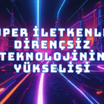 Süper İletkenler: Dirençsiz Teknolojinin Yükselişi ve Geleceğe Yatırım Rehberi